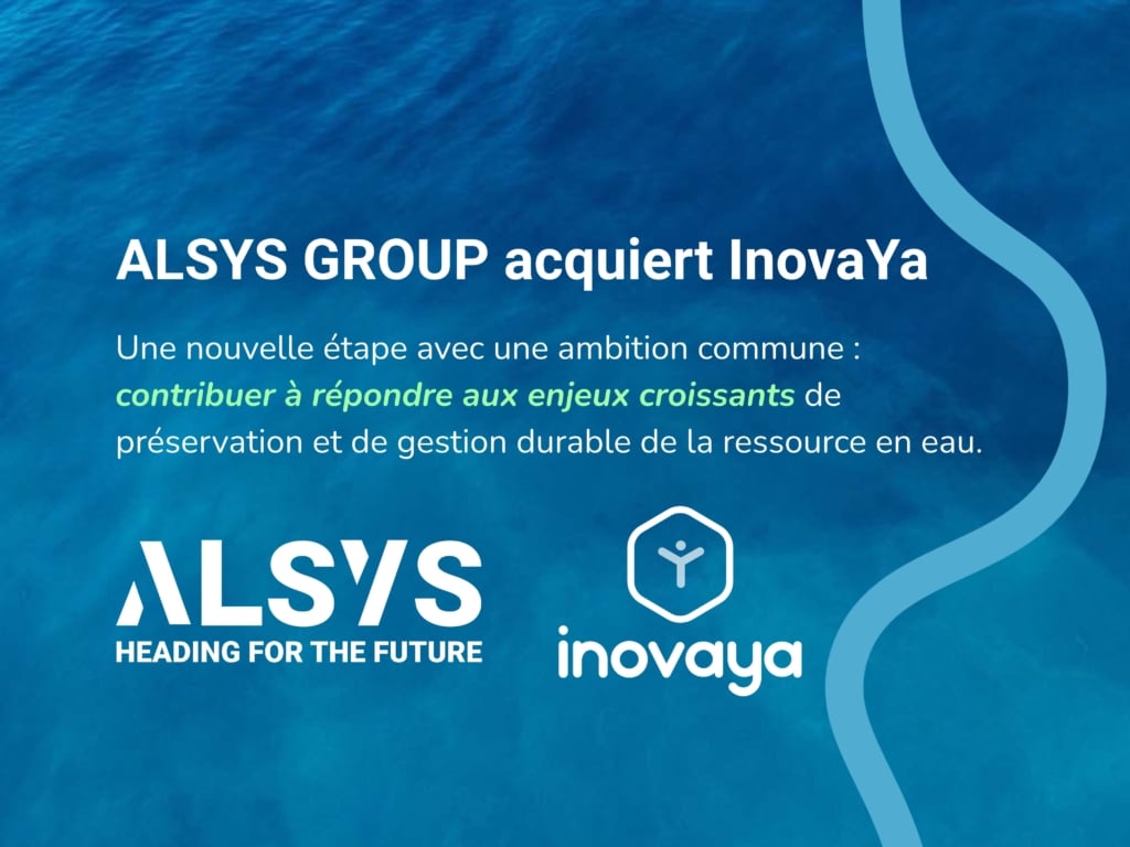 ALSYS acquiert InovaYa pour une meilleure gestion de l'eau